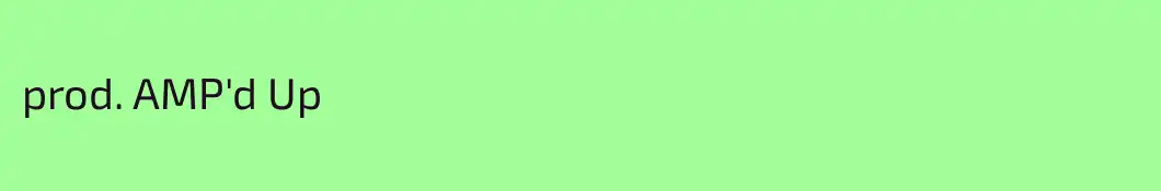 prod. AMP'd Up
